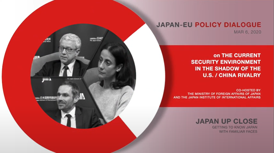 (Video)Japan-EU Policy Dialogue on the Current Security Environment in the Shadow of the US/China Rivalry