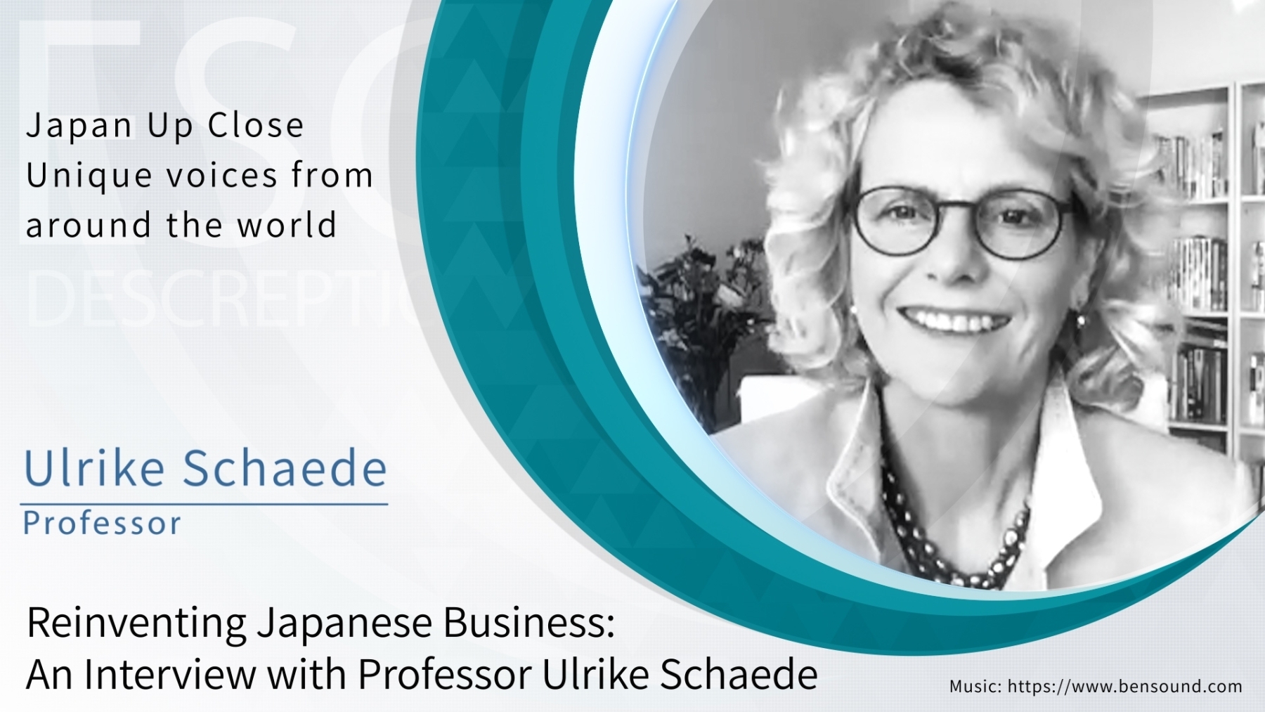 (Movie) Reinventing Japanese Business: An Interview with Professor Ulrike Schaede