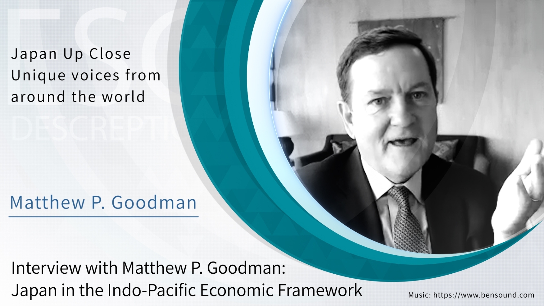 (Movie) Interview with Matthew Goodman: Japan in the Indo-Pacific Economic Framework