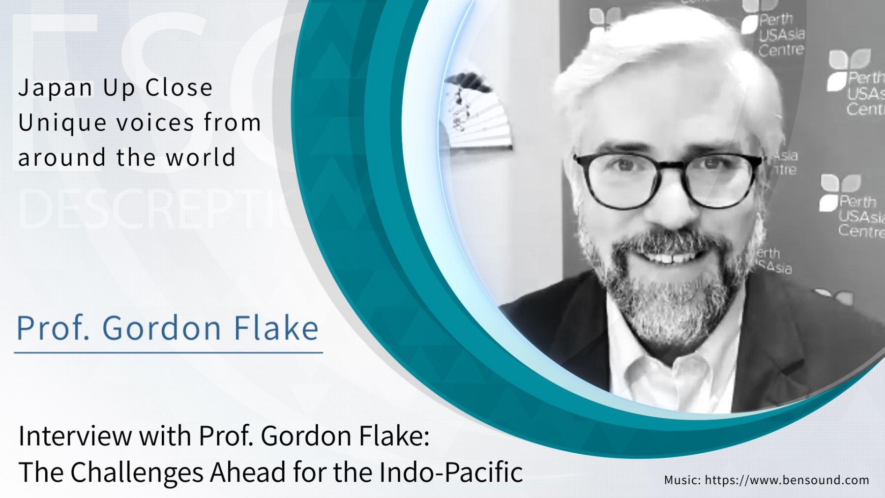 (Movie) Interview with Prof. Gordon Flake: The Challenges Ahead for the Indo-Pacific